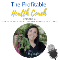 02: Elevate to Expert as a Published Author with Kathy Davis