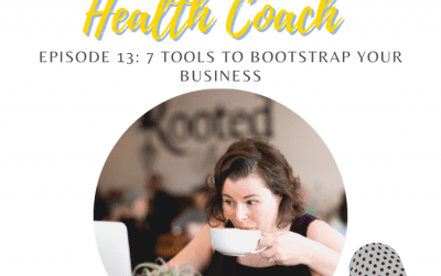 13: 7 Tools to Use to Bootstrap Your Business