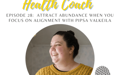 28: Attracting Abundance with Heart-Centered Business Alignment with Pipsa Valkeila